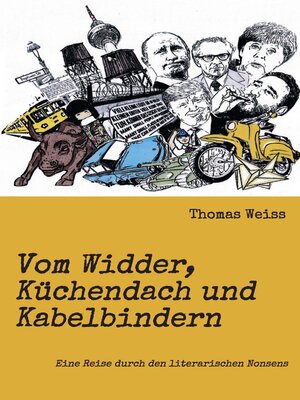 cover image of Vom Widder, Küchendach und Kabelbindern